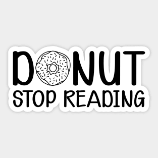 Donut Stop Reading Sticker